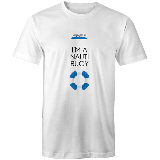Mens/Unisex Slogan Tee: I'm a Nauti Buoy